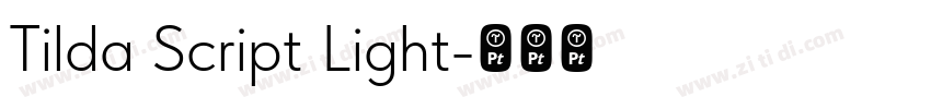 Tilda Script Light字体转换 Tilda Script Light字体转换
